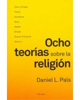 OCHO TEORIAS SOBRE LA RELIGIÓN