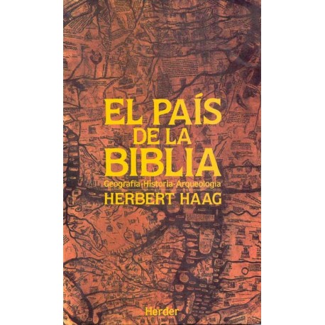 PAÍS DE LA BIBLIA EL GEOGRAFÍA HISTORÍA ARQUEOLOGÍA