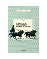 EL PROCESO DE CONVERTIRSE EN PERSONA AUTÓNOMA