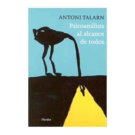 PSICOANALISIS AL ALCANCE DE TODOS