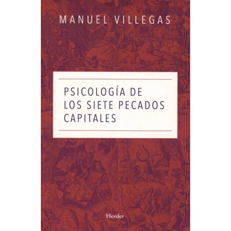 PSICOLOGIA DE LOS SIETE PECADOS CAPITALES