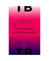 PSICOPATOLOGÍA DE LA VIDA AMOROSA