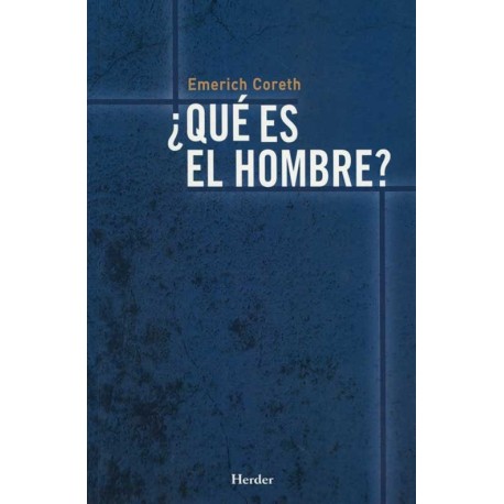 QUE ES EL HOMBRE?