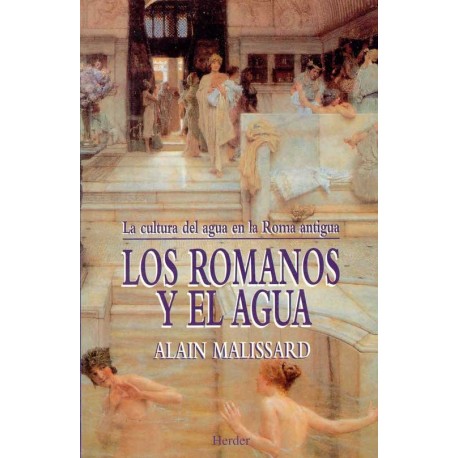 ROMANOS Y EL AGUA, LOS