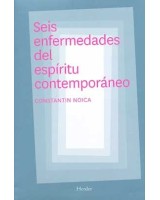 SEIS ENFERMEDADES DEL ESPÍRITU CONTEMPORÁNEO