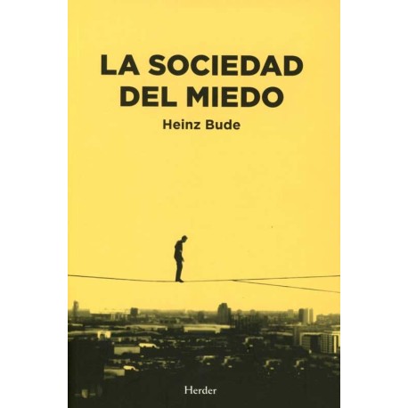 SOCIEDAD DEL MIEDO, LA