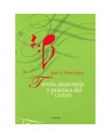 TEORIA, ANATOMIA Y PRACTICA DEL CANTO