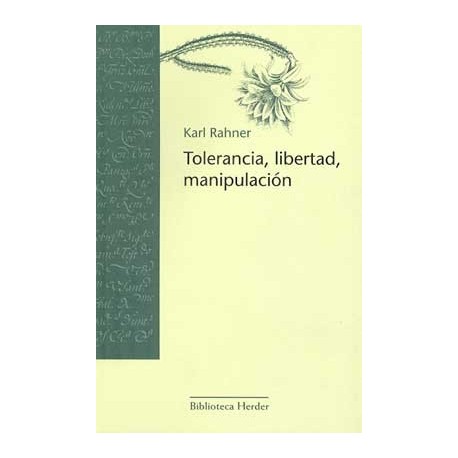 TOLERANCIA LIBERTAD MANIPULACIÓN