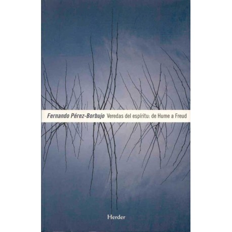 VEREDAS DEL ESPÍRITU DE HUME A FREUD