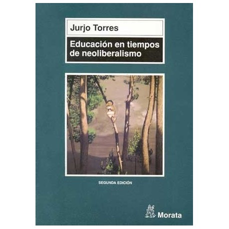 EDUCACIÓN EN TIEMPOS DE NEOLIBERALISMO