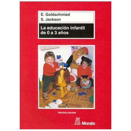 EDUCACIÓN INFANTIL DE 0 A 3 AÑOS LA