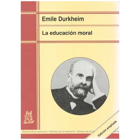 EDUCACIÓN MORAL LA