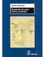 ESTUDIO DE CASO,EL: TEORIA Y PRACTICA