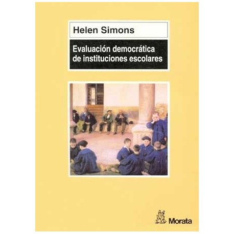 EVALUACIÓN DEMOCRÁTICA DE INSTITUCIONES ESCOLARES