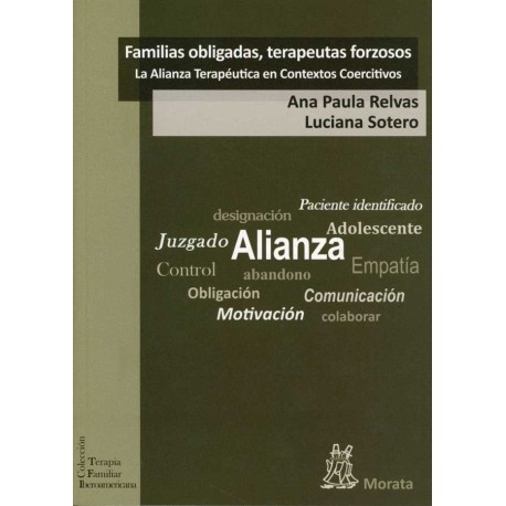 FAMILIAS OBLIGADAS TERAPEUTAS FORZOSOS