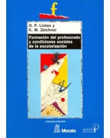 FORMACIÓN DEL PROFESORADO Y CONDICIONES SOCIALES DE LA ESCOLARIZACIÓN