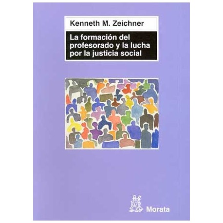 FORMACIÓN DEL PROFESORADO Y LA LUCHA POR LA JUSTICIA SOCIAL