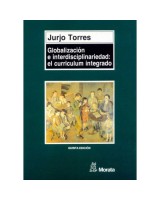 GLOBALIZACIÓN E INTERDISCIPLINARIEDAD EL CURRÍCULUM INTEGRADO