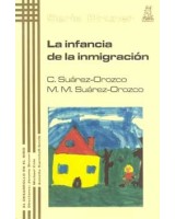 INFANCIA DE LA INMIGRACIÓN LA