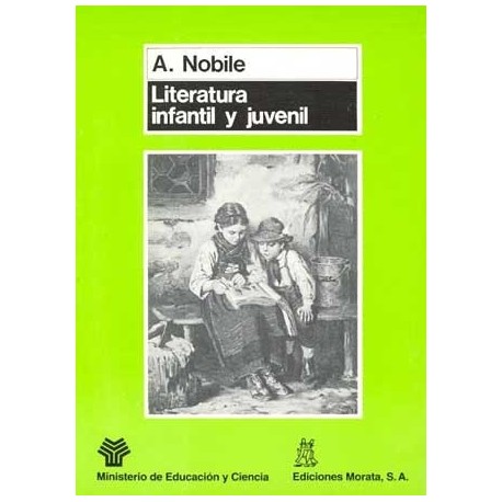 LITERATURA INFANTIL Y JUVENIL LA INFANCIA Y SUS LIBROS EN L