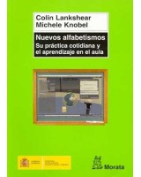 NUEVOS ALFABETISMOS SU PRÁCTICA COTIDIANA Y EL APRENDIZAJE EN EL AULA