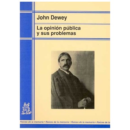 OPINIÓN PÚBLICA Y SUS PROBLEMAS LA