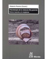 PSICOTERAPIA DE LA VIOLENCIA FILIO-PARENTAL ENTRE EL SECRETO Y LA VERGUENZA