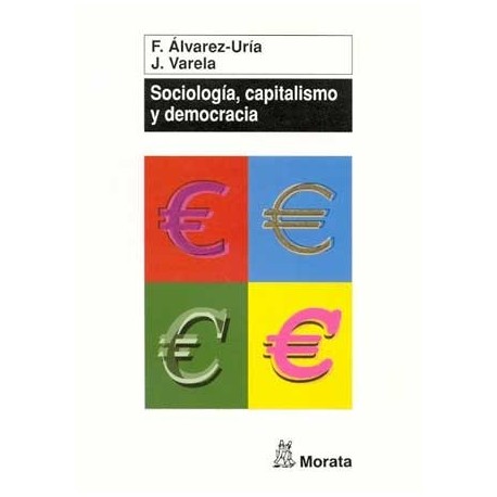 SOCIOLOGÍA CAPITALÍSMO Y DEMOCRACIA