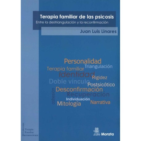 TERAPIA FAMILIAR DE LAS PSICOSIS