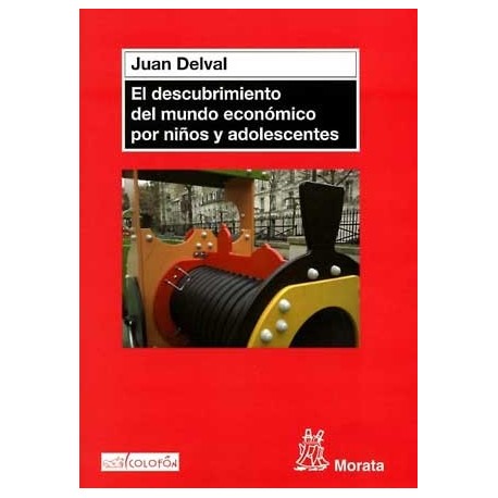 DESCUBRIMIENTO DEL MUNDO ECONÓMICO POR NIÑOS Y ADOLESCENTES,