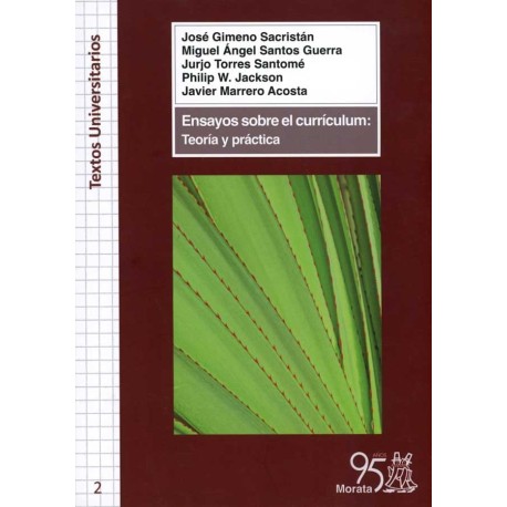 ENSAYOS SOBRE EL CURRÍCULUM TEORÍA Y PRÁCTICA