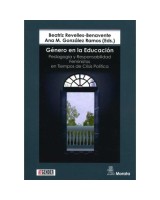 GÉNERO EN LA EDUCACIÓN. PEDAGOGÍA Y RESPONSABILIDAD FEMINISTAS EN TIEMPOS DE CRISIS POLÍTICA