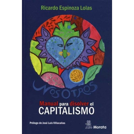 MANUAL PARA DISOLVER EL CAPITALISMO