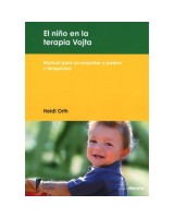 NIÑO EN LA TERAPIA VOJTA EL. MANUAL PARA ACOMPAÑAR A PADRES Y TERAPEUTAS