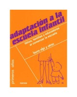 ADAPTACION A LA ESCUELA INFANTIL: NIÑOS,