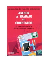 AGENDA DE TRABAJO DEL ORIENTADOR EN CENTROS EDUCATIVOS DE EDUCACIÓN INFANTIL Y PRIMARIA