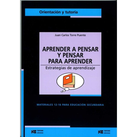 APRENDER A PENSAR Y PENSAR PARA APRENDER