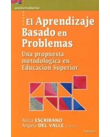 APRENDIZAJE BASADO EN PROBLEMAS, EL. UNA PROPUESTA METODOLOG