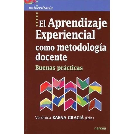 APRENDIZAJE EXPERIENCIAL COMO METODOLOGIA DOCENTE, EL