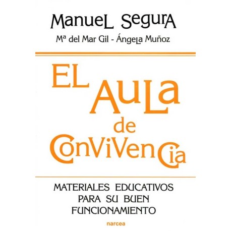 AULA DE CONVIVENCIA, EL. MATERIALES EDUC