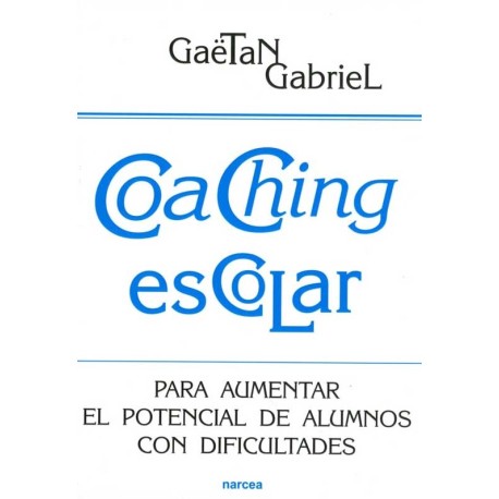 COACHING ESCOLAR: PARA AUMENTAR EL POTEN