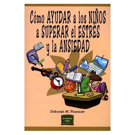 COMO AYUDAR A LOS NIÑOS A SUPERAR EL