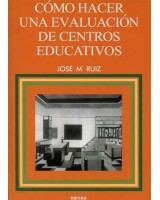 COMO HACER UNA EVALUACION DE CENTROS EDUCATIVOS