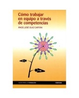 CÓMO TRABAJAR EN EQUIPO A TRAVÉS DE COMPETENCIAS