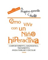 COMO VIVIR CON UN NIÑO HIPERACTIVO