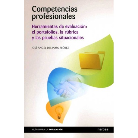 COMPETENCIAS PROFESIONALES. HERRAMIENTAS DE EVALUACION