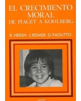 CRECIMIENTO MORAL, EL. DE PIAGET A KOHLB