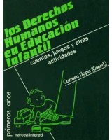 DERECHOS HUMANOS EDUCACION INFANTIL: CUENTOS, JUEGOS Y OTRAS