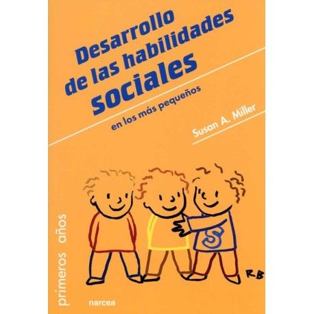 DESARROLLO DE LAS HABILIDADES SOCIALES EN LOS MÁS PEQUEÑOS