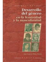 DESARROLLO DEL GENERO EN LA FEMINIDAD Y MASCULINIDAD